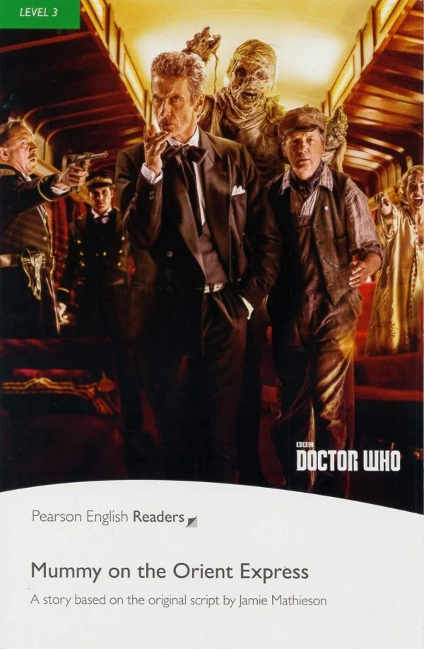 Pearson English Readers Level 3: Doctor Who: Mummy on the Orient Express with MP3 Audio CD/1片